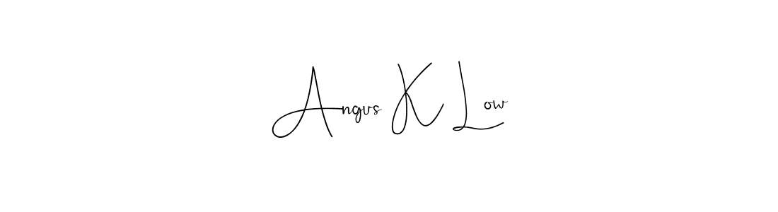 How to make Angus K Low signature? Andilay-7BmLP is a professional autograph style. Create handwritten signature for Angus K Low name. Angus K Low signature style 4 images and pictures png