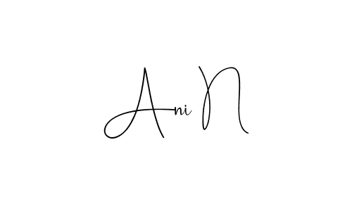 Also we have Ani N name is the best signature style. Create professional handwritten signature collection using Andilay-7BmLP autograph style. Ani N signature style 4 images and pictures png