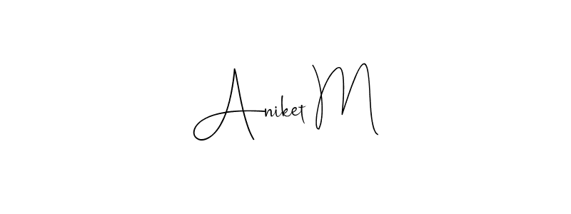 The best way (Andilay-7BmLP) to make a short signature is to pick only two or three words in your name. The name Aniket M include a total of six letters. For converting this name. Aniket M signature style 4 images and pictures png