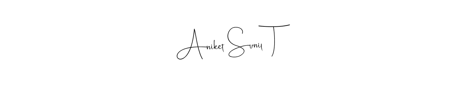 Aniket Sunil  T stylish signature style. Best Handwritten Sign (Andilay-7BmLP) for my name. Handwritten Signature Collection Ideas for my name Aniket Sunil  T. Aniket Sunil  T signature style 4 images and pictures png