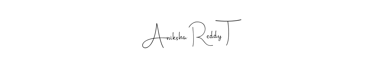 Use a signature maker to create a handwritten signature online. With this signature software, you can design (Andilay-7BmLP) your own signature for name Aniksha Reddy T. Aniksha Reddy T signature style 4 images and pictures png