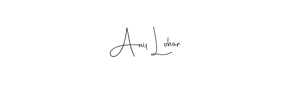 Create a beautiful signature design for name Anil Lohar. With this signature (Andilay-7BmLP) fonts, you can make a handwritten signature for free. Anil Lohar signature style 4 images and pictures png