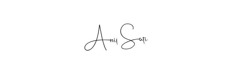 You should practise on your own different ways (Andilay-7BmLP) to write your name (Anil Sati) in signature. don't let someone else do it for you. Anil Sati signature style 4 images and pictures png