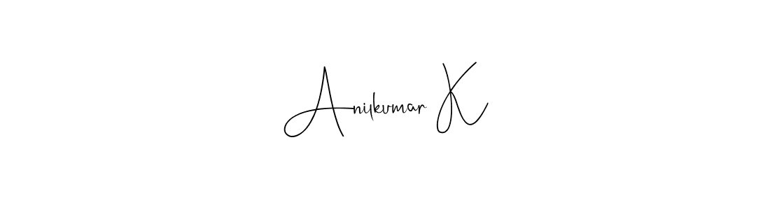 How to make Anilkumar K signature? Andilay-7BmLP is a professional autograph style. Create handwritten signature for Anilkumar K name. Anilkumar K signature style 4 images and pictures png
