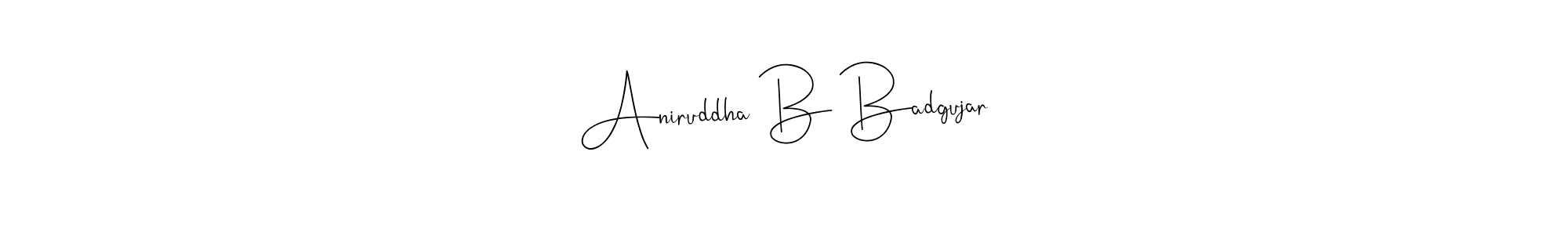 The best way (Andilay-7BmLP) to make a short signature is to pick only two or three words in your name. The name Aniruddha B Badgujar include a total of six letters. For converting this name. Aniruddha B Badgujar signature style 4 images and pictures png