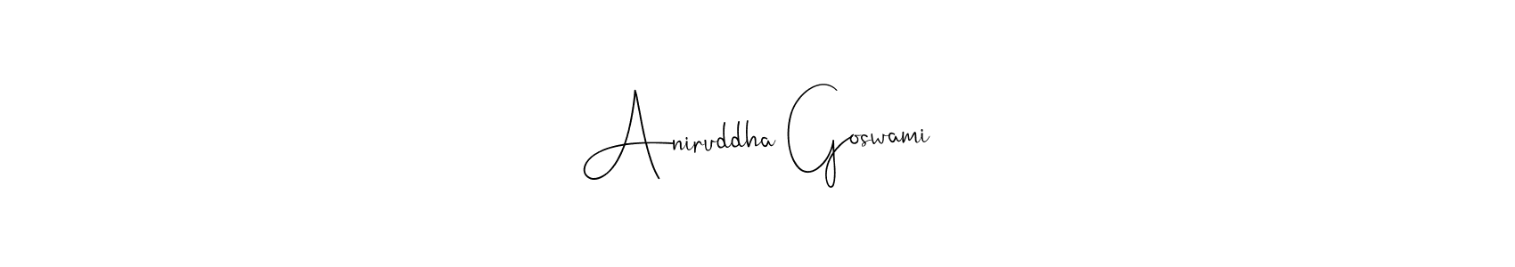 Make a beautiful signature design for name Aniruddha Goswami. With this signature (Andilay-7BmLP) style, you can create a handwritten signature for free. Aniruddha Goswami signature style 4 images and pictures png