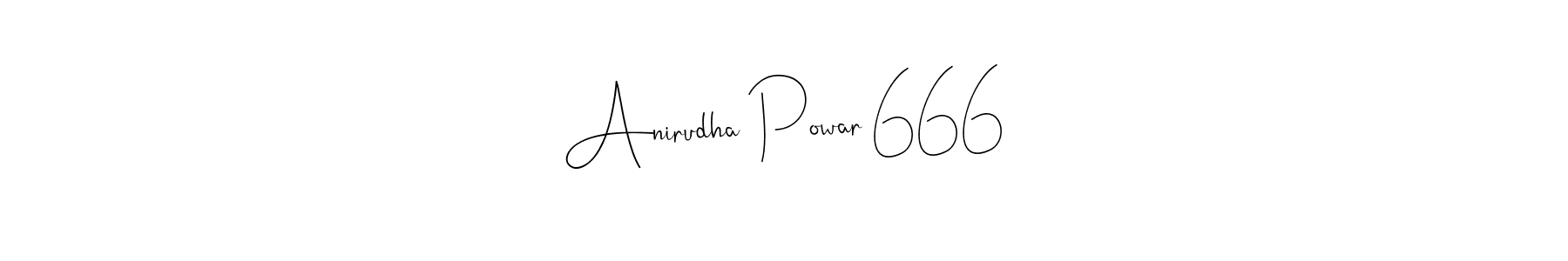 How to make Anirudha Powar 666 name signature. Use Andilay-7BmLP style for creating short signs online. This is the latest handwritten sign. Anirudha Powar 666 signature style 4 images and pictures png