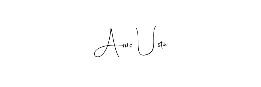 Create a beautiful signature design for name Anis Usta. With this signature (Andilay-7BmLP) fonts, you can make a handwritten signature for free. Anis Usta signature style 4 images and pictures png