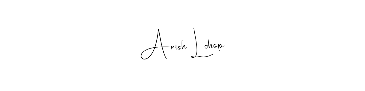 The best way (Andilay-7BmLP) to make a short signature is to pick only two or three words in your name. The name Anish Lohala include a total of six letters. For converting this name. Anish Lohala signature style 4 images and pictures png