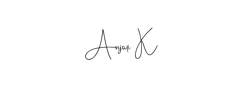 Create a beautiful signature design for name Anjali K. With this signature (Andilay-7BmLP) fonts, you can make a handwritten signature for free. Anjali K signature style 4 images and pictures png