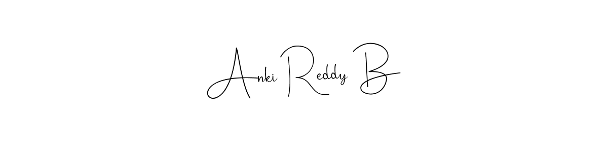 How to make Anki Reddy B signature? Andilay-7BmLP is a professional autograph style. Create handwritten signature for Anki Reddy B name. Anki Reddy B signature style 4 images and pictures png