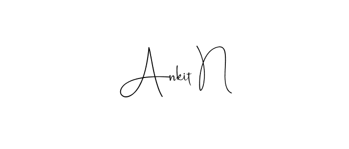 Make a beautiful signature design for name Ankit N. With this signature (Andilay-7BmLP) style, you can create a handwritten signature for free. Ankit N signature style 4 images and pictures png