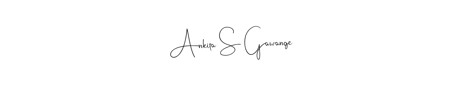 How to make Ankita S Gawange name signature. Use Andilay-7BmLP style for creating short signs online. This is the latest handwritten sign. Ankita S Gawange signature style 4 images and pictures png