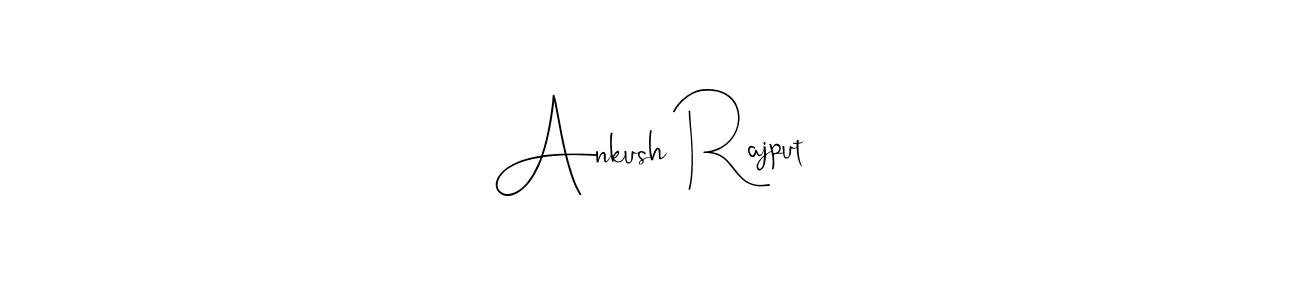 Make a short Ankush Rajput signature style. Manage your documents anywhere anytime using Andilay-7BmLP. Create and add eSignatures, submit forms, share and send files easily. Ankush Rajput signature style 4 images and pictures png