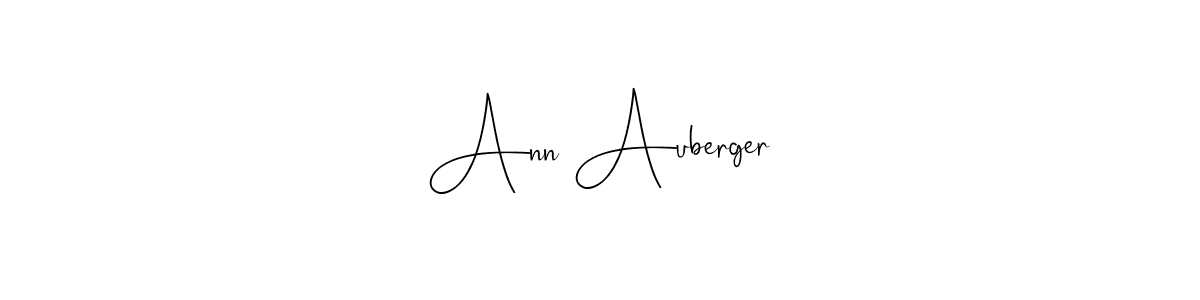 Make a beautiful signature design for name Ann Auberger. With this signature (Andilay-7BmLP) style, you can create a handwritten signature for free. Ann Auberger signature style 4 images and pictures png