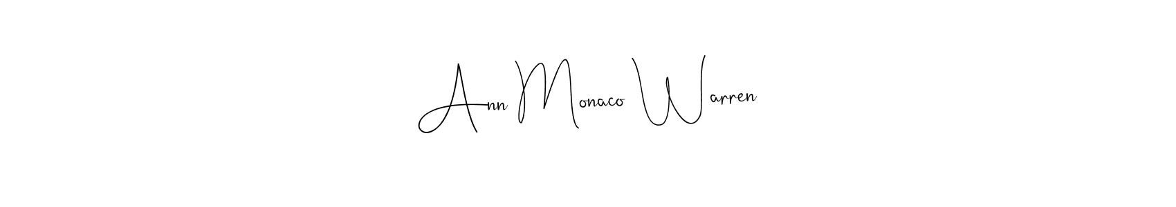 Make a beautiful signature design for name Ann Monaco Warren. Use this online signature maker to create a handwritten signature for free. Ann Monaco Warren signature style 4 images and pictures png