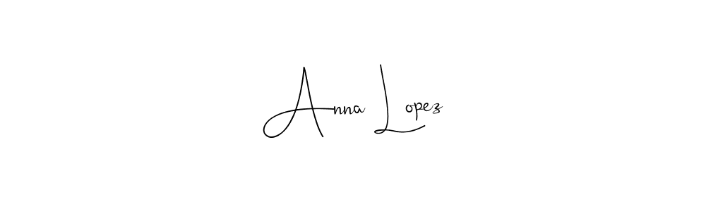 How to make Anna Lopez name signature. Use Andilay-7BmLP style for creating short signs online. This is the latest handwritten sign. Anna Lopez signature style 4 images and pictures png