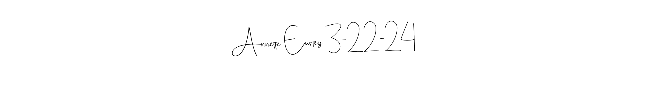 It looks lik you need a new signature style for name Annette Easley 3-22-24. Design unique handwritten (Andilay-7BmLP) signature with our free signature maker in just a few clicks. Annette Easley 3-22-24 signature style 4 images and pictures png