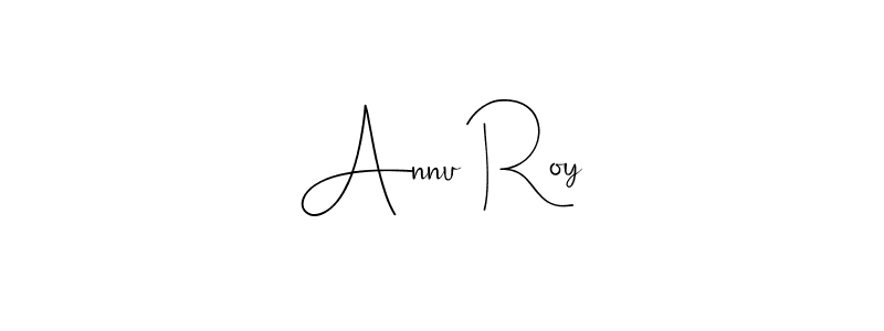 Annu Roy stylish signature style. Best Handwritten Sign (Andilay-7BmLP) for my name. Handwritten Signature Collection Ideas for my name Annu Roy. Annu Roy signature style 4 images and pictures png