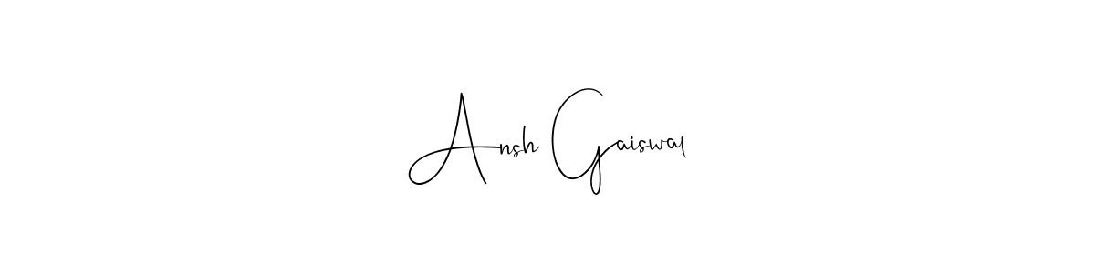 You should practise on your own different ways (Andilay-7BmLP) to write your name (Ansh Gaiswal) in signature. don't let someone else do it for you. Ansh Gaiswal signature style 4 images and pictures png