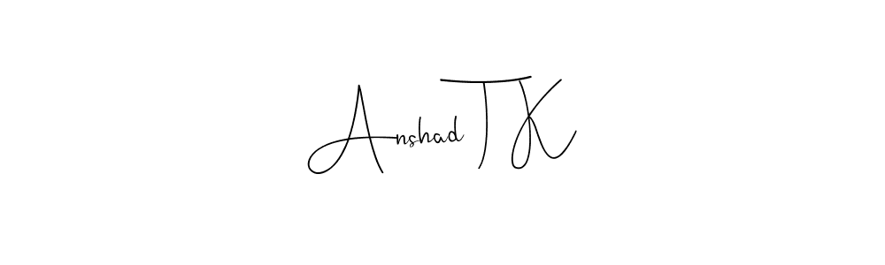 Also You can easily find your signature by using the search form. We will create Anshad T K name handwritten signature images for you free of cost using Andilay-7BmLP sign style. Anshad T K signature style 4 images and pictures png