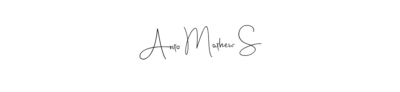 Best and Professional Signature Style for Anto Mathew S. Andilay-7BmLP Best Signature Style Collection. Anto Mathew S signature style 4 images and pictures png