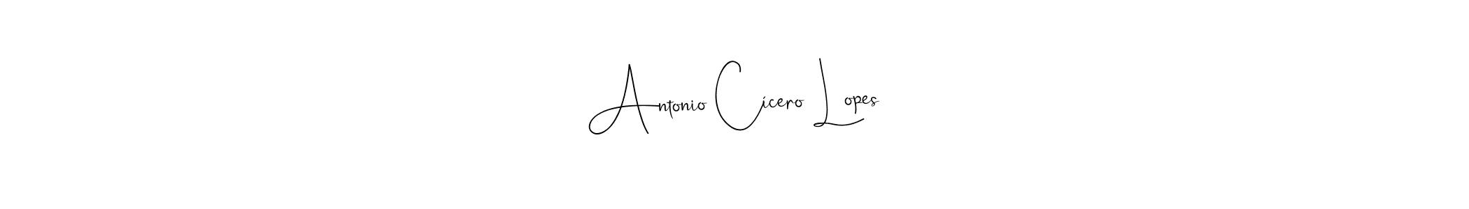 Antonio Cícero Lopes stylish signature style. Best Handwritten Sign (Andilay-7BmLP) for my name. Handwritten Signature Collection Ideas for my name Antonio Cícero Lopes. Antonio Cícero Lopes signature style 4 images and pictures png