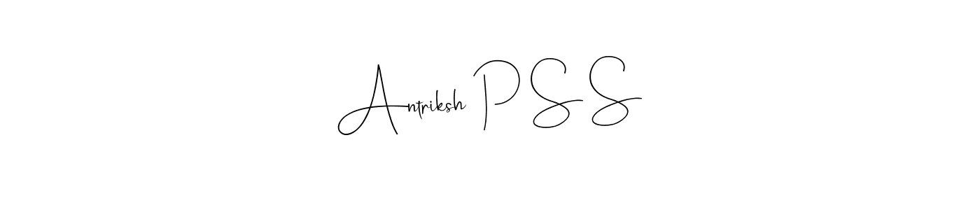 Once you've used our free online signature maker to create your best signature Andilay-7BmLP style, it's time to enjoy all of the benefits that Antriksh P S S name signing documents. Antriksh P S S signature style 4 images and pictures png