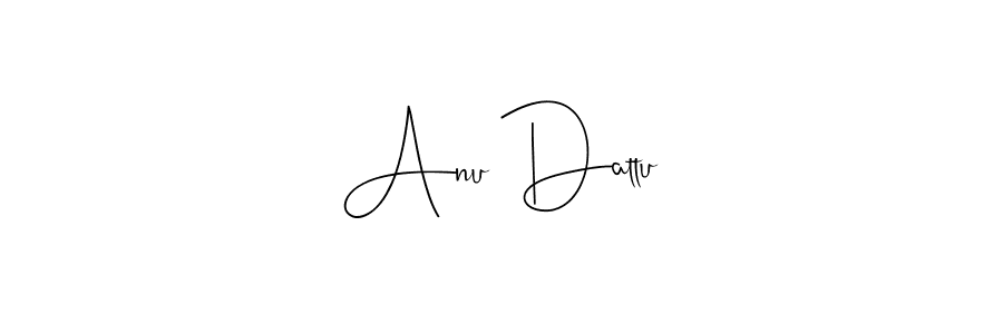 How to make Anu Dattu name signature. Use Andilay-7BmLP style for creating short signs online. This is the latest handwritten sign. Anu Dattu signature style 4 images and pictures png