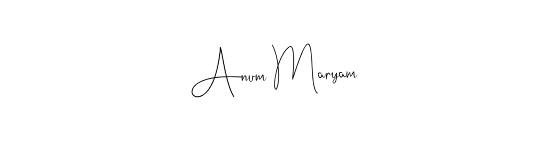 Anum Maryam stylish signature style. Best Handwritten Sign (Andilay-7BmLP) for my name. Handwritten Signature Collection Ideas for my name Anum Maryam. Anum Maryam signature style 4 images and pictures png