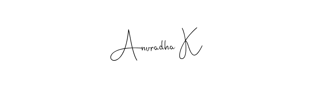 Here are the top 10 professional signature styles for the name Anuradha K. These are the best autograph styles you can use for your name. Anuradha K signature style 4 images and pictures png