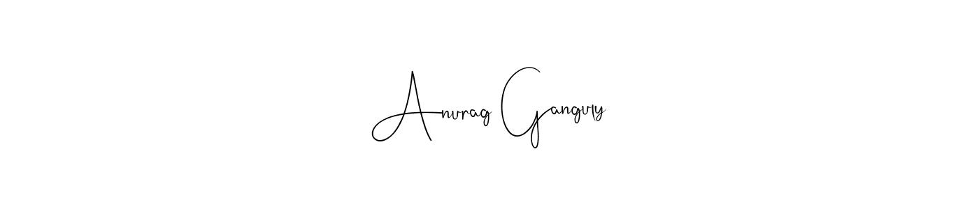 Create a beautiful signature design for name Anurag Ganguly. With this signature (Andilay-7BmLP) fonts, you can make a handwritten signature for free. Anurag Ganguly signature style 4 images and pictures png