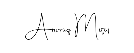 How to make Anurag Mittal name signature. Use Andilay-7BmLP style for creating short signs online. This is the latest handwritten sign. Anurag Mittal signature style 4 images and pictures png