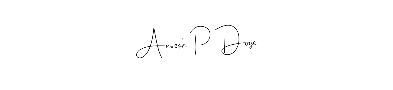 Use a signature maker to create a handwritten signature online. With this signature software, you can design (Andilay-7BmLP) your own signature for name Anvesh P Doye. Anvesh P Doye signature style 4 images and pictures png