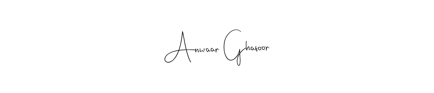 Also we have Anwaar Ghafoor name is the best signature style. Create professional handwritten signature collection using Andilay-7BmLP autograph style. Anwaar Ghafoor signature style 4 images and pictures png