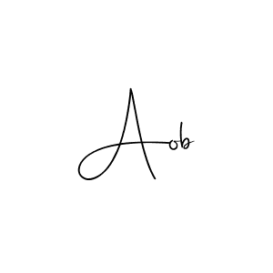 Make a short Aob signature style. Manage your documents anywhere anytime using Andilay-7BmLP. Create and add eSignatures, submit forms, share and send files easily. Aob signature style 4 images and pictures png