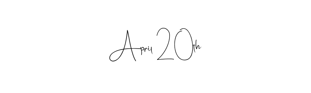 You should practise on your own different ways (Andilay-7BmLP) to write your name (April 20th) in signature. don't let someone else do it for you. April 20th signature style 4 images and pictures png