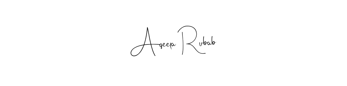 Make a beautiful signature design for name Aqeela Rubab. With this signature (Andilay-7BmLP) style, you can create a handwritten signature for free. Aqeela Rubab signature style 4 images and pictures png