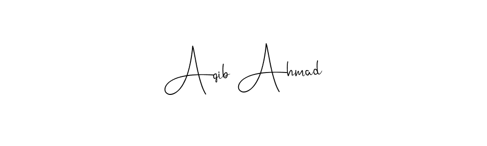 How to make Aqib Ahmad signature? Andilay-7BmLP is a professional autograph style. Create handwritten signature for Aqib Ahmad name. Aqib Ahmad signature style 4 images and pictures png