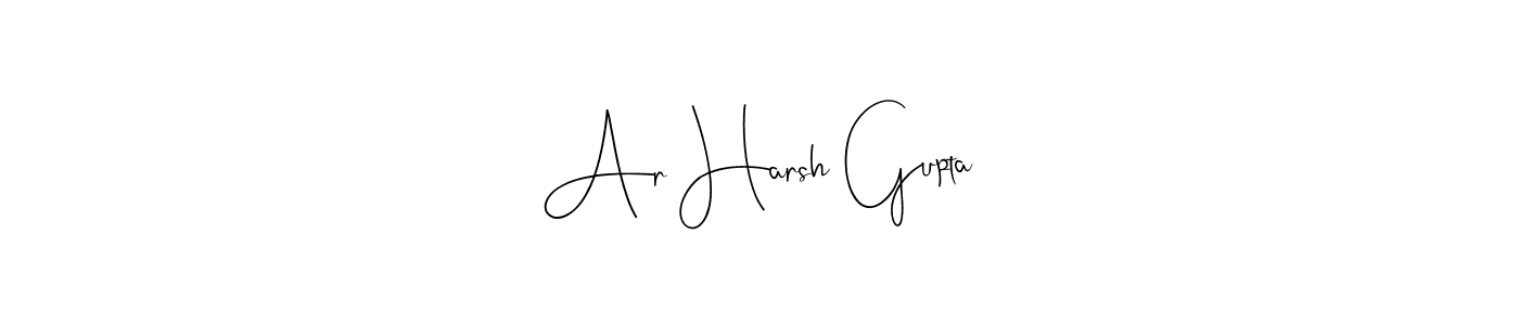 Use a signature maker to create a handwritten signature online. With this signature software, you can design (Andilay-7BmLP) your own signature for name Ar Harsh Gupta. Ar Harsh Gupta signature style 4 images and pictures png