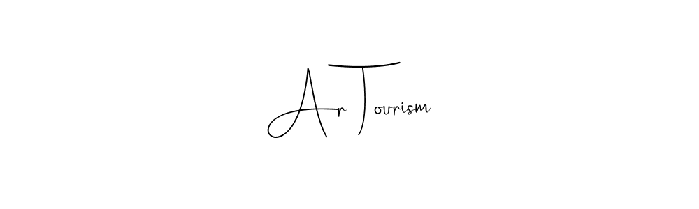 Create a beautiful signature design for name Ar Tourism. With this signature (Andilay-7BmLP) fonts, you can make a handwritten signature for free. Ar Tourism signature style 4 images and pictures png