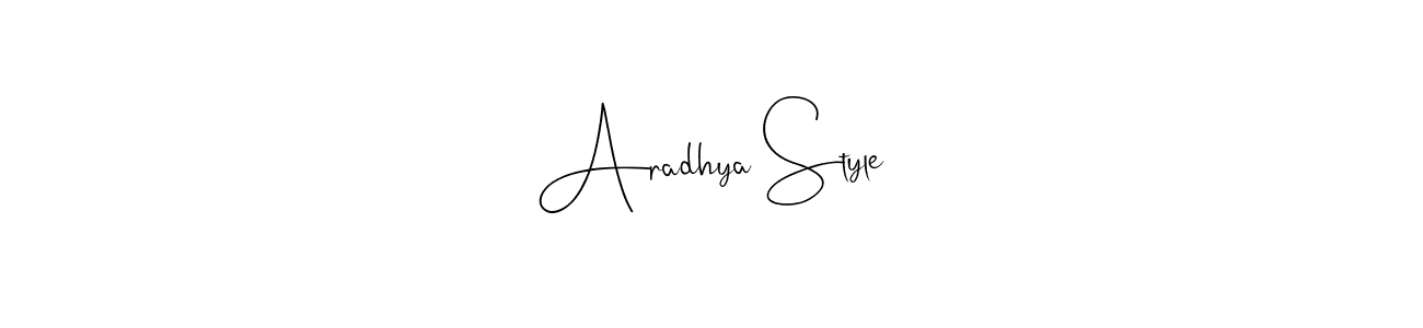 Aradhya Style stylish signature style. Best Handwritten Sign (Andilay-7BmLP) for my name. Handwritten Signature Collection Ideas for my name Aradhya Style. Aradhya Style signature style 4 images and pictures png