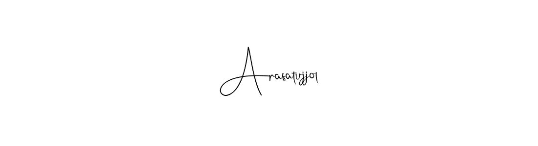 Also we have Arafatujjol name is the best signature style. Create professional handwritten signature collection using Andilay-7BmLP autograph style. Arafatujjol signature style 4 images and pictures png