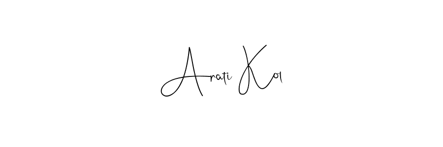 How to make Arati Kol name signature. Use Andilay-7BmLP style for creating short signs online. This is the latest handwritten sign. Arati Kol signature style 4 images and pictures png
