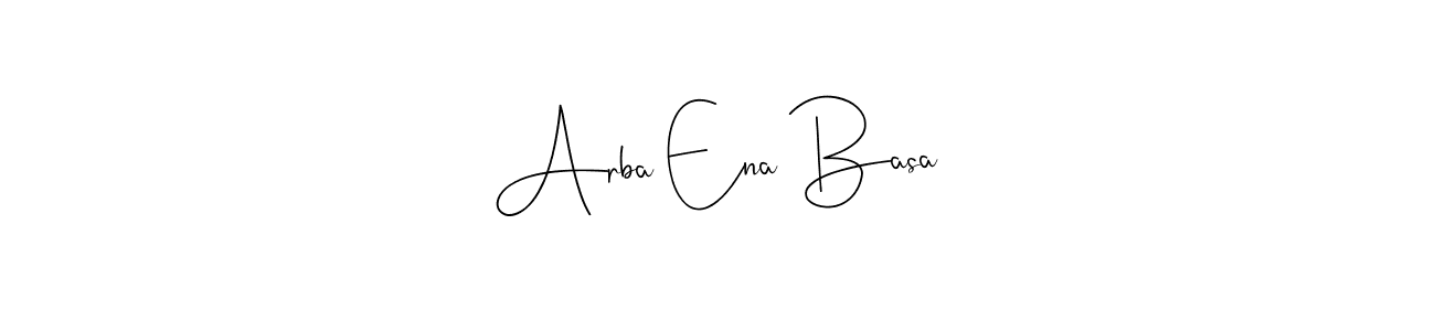 Make a short Arba Ena Basa signature style. Manage your documents anywhere anytime using Andilay-7BmLP. Create and add eSignatures, submit forms, share and send files easily. Arba Ena Basa signature style 4 images and pictures png