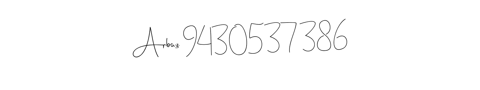 Make a beautiful signature design for name Arbaz 9430537386. Use this online signature maker to create a handwritten signature for free. Arbaz 9430537386 signature style 4 images and pictures png
