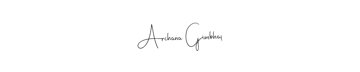 Make a beautiful signature design for name Archana Gimbhal. Use this online signature maker to create a handwritten signature for free. Archana Gimbhal signature style 4 images and pictures png
