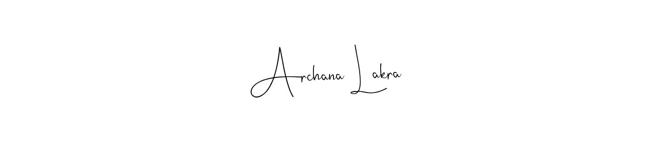 Make a short Archana Lakra signature style. Manage your documents anywhere anytime using Andilay-7BmLP. Create and add eSignatures, submit forms, share and send files easily. Archana Lakra signature style 4 images and pictures png