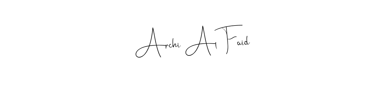 Once you've used our free online signature maker to create your best signature Andilay-7BmLP style, it's time to enjoy all of the benefits that Archi Al Faid name signing documents. Archi Al Faid signature style 4 images and pictures png