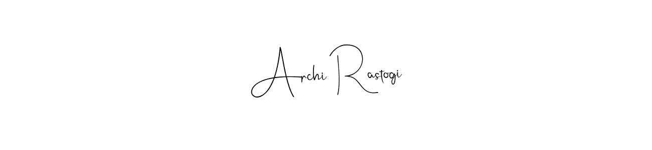Create a beautiful signature design for name Archi Rastogi. With this signature (Andilay-7BmLP) fonts, you can make a handwritten signature for free. Archi Rastogi signature style 4 images and pictures png